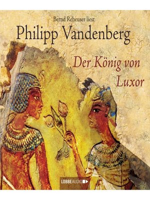cover image of Der König von Luxor